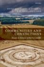 Image for Communities and connections: essays in honour of Barry Cunliffe