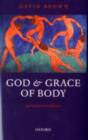 Image for God and grace of body: sacrament in ordinary