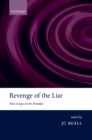 Image for Revenge of the liar: new essays on the paradox