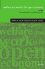 Image for Welfare and Work in the Open Economy Vol. 1: Diverse Responses to Common Challenges in Twelve Countries