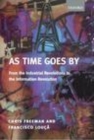 Image for As time goes by: from the industrial revolution to the information revolution