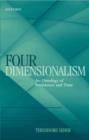 Image for Four-dimensionalism: an ontology of persistence and time