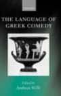 Image for The language of Greek comedy