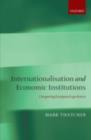 Image for Internationalisation and economic institutions: comparing European experiences