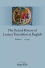 Image for The Oxford history of literary translation in English.: (To 1550)