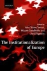 Image for The institutionalization of Europe