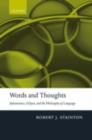 Image for Words and thoughts: subsentences, ellipsis, and the philosophy of language