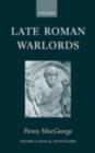 Image for Late Roman warlords