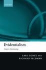 Image for Evidentialism: essays in epistemology