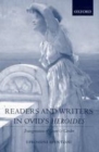 Image for Readers and writers in Ovid&#39;s Heroides: transgressions of genre and gender