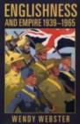 Image for Englishness and empire 1939-1965