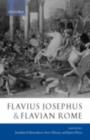 Image for Flaviius Josephus and Flavian Rome