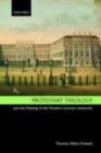 Image for Protestant theology and the making of the modern German university