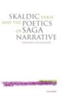 Image for Skaldic verse and the poetics of saga narrative