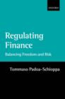 Image for Regulating finance: balancing freedom and risk