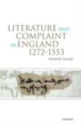 Image for Literature and complaint in England, 1272-1553