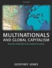 Image for Multinationals and global capitalism: from the nineteenth to the twenty-first century