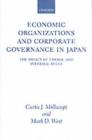 Image for Economic organizations and corporate governance in Japan: the impact of formal and informal rules