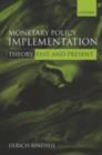 Image for Monetary policy implementation: theory-past-present