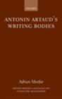 Image for Antonin Artaud&#39;s writing bodies