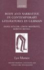 Image for Body and narrative in contemporary literatures in German: Herta Muller, Libuse Monikova, and Kerstin Hensel