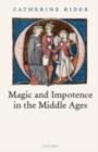 Image for Magic and impotence in the Middle Ages