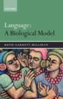 Image for Language: a biological model