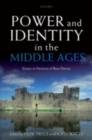 Image for Power and identity in the Middle Ages: essays in memory of Rees Davies