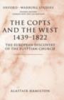 Image for The Copts and the West, 1439-1822: the European discovery of the Egyptian church