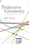 Image for Projective geometry: an introduction