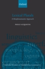 Image for Lexical plurals: a morphosemantic approach