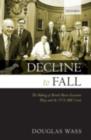 Image for Decline to fall: the making of British macro-economic policy and the 1976 IMF crisis