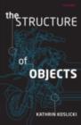 Image for The structure of objects