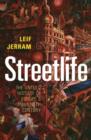 Image for Streetlife: The Untold History of Europe&#39;s Twentieth Century