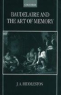 Image for Baudelaire and the art of memory