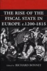 Image for The rise of the fiscal state in Europe, c.1200-1815