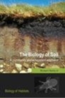 Image for The biology of soil: a community and ecosystem approach