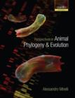 Image for Perspectives in animal phylogeny and evolution