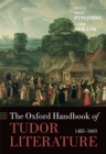 Image for The Oxford handbook of Tudor literature, 1485-1603