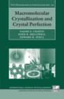 Image for Macromolecular crystallization and crystal perfection : 24