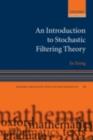 Image for An introduction to stochastic filtering theory