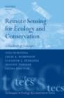 Image for Remote sensing for ecology and conservation: a handbook of techniques