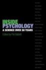 Image for Inside psychology: a science over 50 years