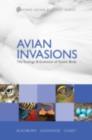 Image for Avian invasions: the ecology and evolution of exotic birds : v. 1