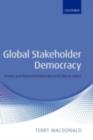 Image for Global stakeholder democracy: power and representation beyond liberal states