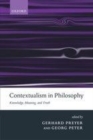 Image for Contextualism in philosophy: knowledge, meaning, and truth