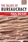 Image for The values of bureaucracy