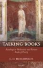 Image for Talking books: readings in Hellenistic and Roman books of poetry