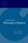 Image for Lectures on the philosophy of religion