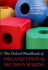 Image for The Oxford handbook of organizational decision making